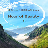 Hour of Beauty 6 (f. Dj Oleg Skipper)