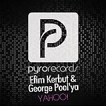 Efim Kerbut & George Pool'ya - Yahoo! (Original mix)
