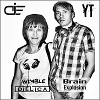 Djelica & Wimble - Brain Explosion