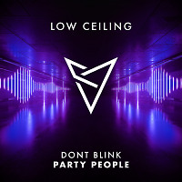 DONT BLINK - PARTY PEOPLE