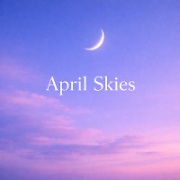 April Skies