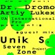 UA International Pro present :  Dr.Dromo and Artiy Lukex Guest Mix - Unik S. (Seven Zone Project)