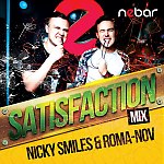 Nicky Smiles & Roma-Nov - Satisfaction Mix