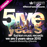 DJ Favorite - Fashion Music Records 5 Years 2015 Mix