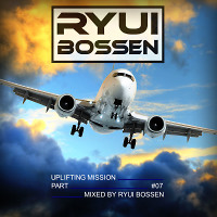 VA Uplifting Mission [Part 7] (Mixed by Ryui Bossen) (2019)