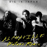 Alphaville - Big in Japan (Matuno Dub ver)