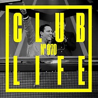 CLUBLIFE by Tiësto Podcast 970