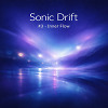 Sonic Drift #3 - Inner Flow