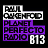 Planet Perfecto 813 ft. Paul Oakenfold