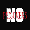 No Prisoners