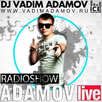 DJ Vadim Adamov - Club Show Adamov Live#266