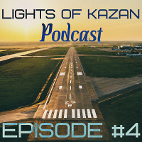 SkyRone - Lights Of Kazan Podcast 4 