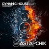 SDJ Astapchik – Dynamic House radioshow part.2