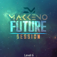 Makkeno - Future Session #6