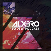 ALXBRO - So Deep Podcast (Special For Radio Energy Episode 4)