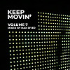 Keep Movin' 7.0
