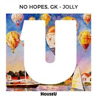 No Hopes, GK - Jolly (Radio Edit)
