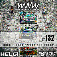 Deep Friday Radioshow #132