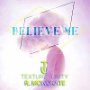 Texture Unity feat Monokate - Believe me (original mix)