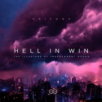 GriFona - Hell In Win (INFINITY ON MUSIC)