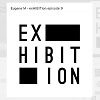 Eugene M - еxHIBITion episode 9