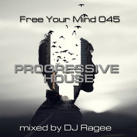 Free your mind 045@Progressive House