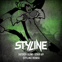 Fatboy Slim - Star 69 (Styline Remix)