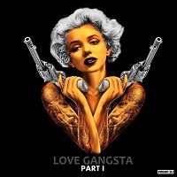 Mixon Spencer & Kuriev - Love Gangsta Part I