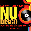 DJ-УЖ-Radio Station Positive music-part 176***/// 2019-12-02