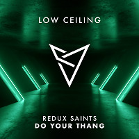 Redux Saints - DO YOUR THANG