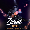 Zivert Credo (SHRWD & DJ JON Remix)
