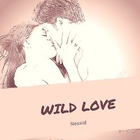 Neoxid - Wild love (Original Mix)