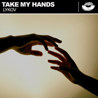 Lykov - Take My Hands (Radio Edit) [MOUSE-P]