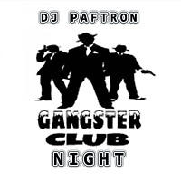 Gangsta Club Night
