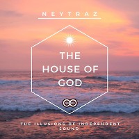 Neytraz - The House of God (INFINITY ON MUSIC)