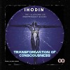 IHodin - Transformation of Consciousness #008(INFINITY ON MUSIC PODCAST)