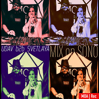 Udav b2b Svetlaya - Mix on Sono (10-24)