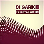 DJ GARIK - RECOMMEND 001 [2014]