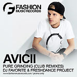  Avicii - Pure Grinding (DJ Favorite & Freshdance Project Radio Edit)