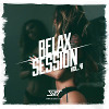 Relax Session # 41 (Megapolis FM)