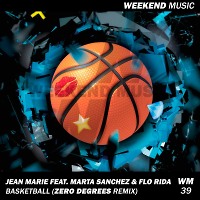 Jean Marie feat. Marta Sanchez & Flo Rida - Basketball (Zero Degrees Remix)