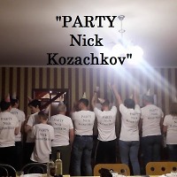 Party Nick Kozachkov
