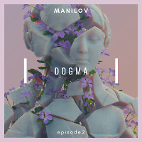 MANILOV - Dogma mix vol.2 (2021)