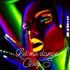 Let me dance