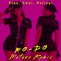 Mo-Do - Eins Zwei Polizei (Matuno Remix)