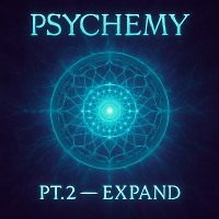 Psychemy Pt.2 - Expand