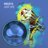 Mikus N-Just Life (Extended Mix)