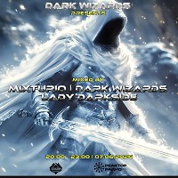 DARK WIZARDS - EPISODE 49 mixed by DJ MIXTURIO