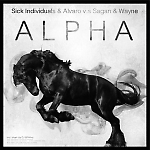 Sick Individuals & Alvaro v.s Sagan & Wayne - Alpha (DJ BPMline Mash Up)
