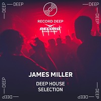 Record Deep - Deep House Selection #002
